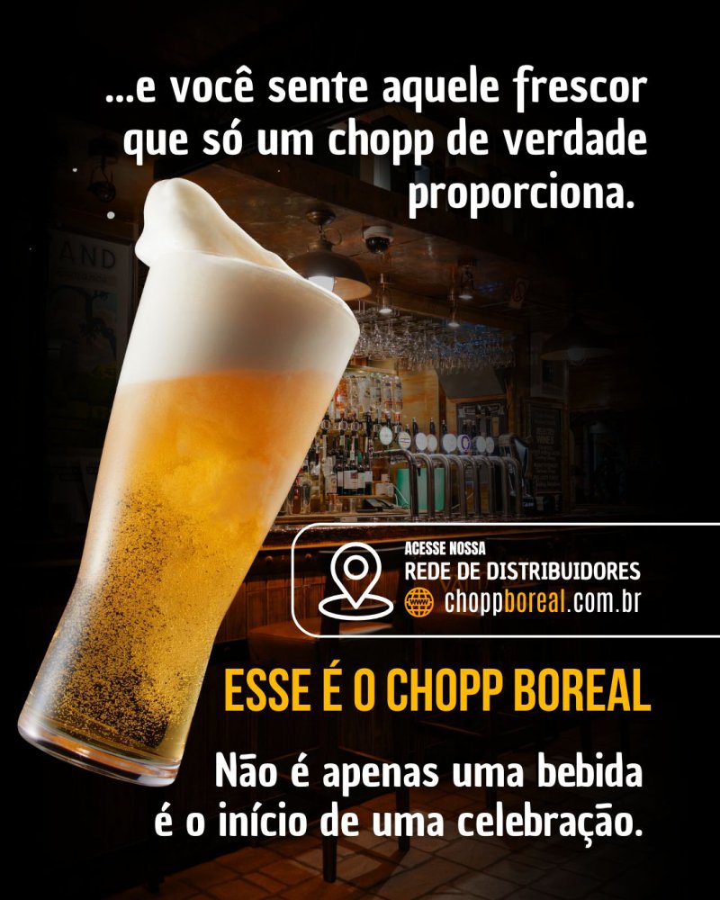 Pe�a seu Boreal agora e sinta a diferen�a no primeiro gole!